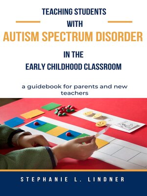 cover image of Teaching Students With Autism Spectrum Disorder